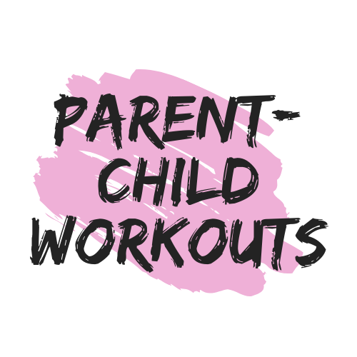 Parent-child Workouts -sub